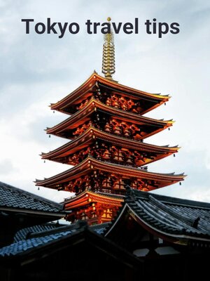 cover image of Tokyo travel tips